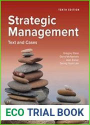 Strategic Management Text and Cases, Tenth Edition