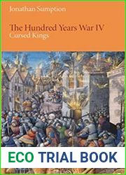 The Hundred Years War, Volume 4 Cursed Kings (The Middle Ages Series)