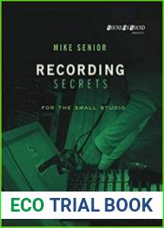 Recording Secrets for the Small Studio