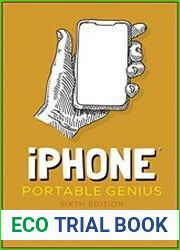 iPhone Portable Genius, 6th Edition