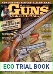 Guns of the Old West - Summer 2022
