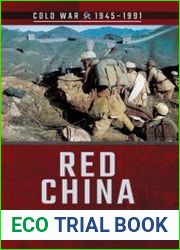 Red China Mao Crushes Chiang’s Kuomintang, 1949 (Cold War 1945-1991)