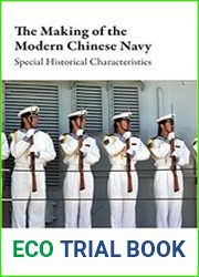 The Making of the Modern Chinese Navy Special Historical Characteristics