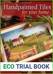 Handpainted Tiles for Your Home, 2nd edition
