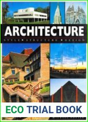 Architecture Style, Structure, Design