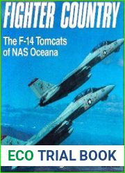 Fighter Country The F-14 Tomcats of NAS Oceana