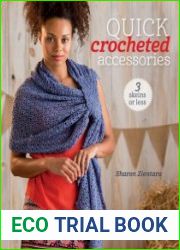 Quick Crocheted Accessories (3 Skeins or Less)