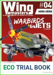 Warbirds & Jets 2e Partie (Wing Masters Hors-Serie №4)