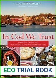 In Cod We Trust From Sea to Shore, the Celebrated Cuisine of Coastal Massachusetts