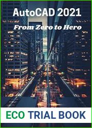 AutoCAD 2021 From Zero to Hero