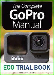 The Complete GoPro Manual