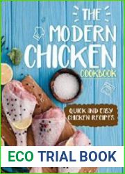 The Modern Chicken Cookbook