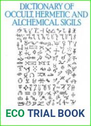 Dictionary of Occult, Hermetic and Alchemical Sigils