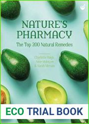Nature|s Pharmacy The Top 200 Natural Remedies