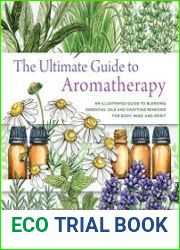 The Ultimate Guide to Aromatherapy