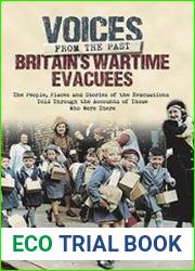 Voices from the Past - Britain|s Wartime Evacuees