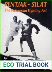 Draeger - Pentjak-Silat The Indonesian Fighting Art
