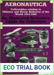 Aeronautica Collectables Relating to Military and Naval Airforces of the World 1914-1984