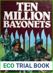 Ten Million Bayonets Inside the Armies of the Soviet Union