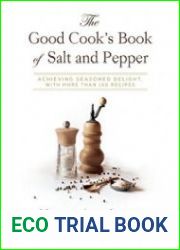 The good cook|s book of salt and pepper