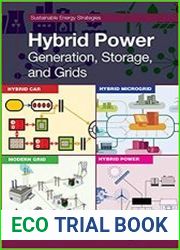 Hybrid Power Generation, Storage, and Grids
