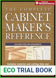 The Complete Cabinetmaker|s Reference (Popular Woodworking)