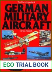 The Encyclopedia of German Military Aircraft