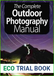 The Complete Photography Manual