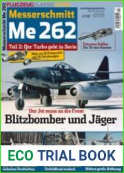 Messerschmitt Me 262 Teil 2 Der Turbo geht in Serie (Flugzeug Classic Extra)