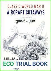 Classic World War II Aircraft Cutaways