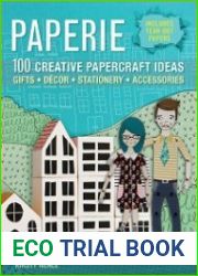 Paperie - 100 Creative Papercraft Ideas
