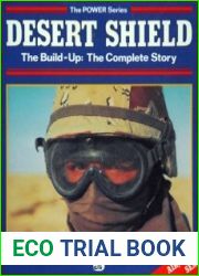 Desert Shield The Build-up, the Complete Story (The Power Series)