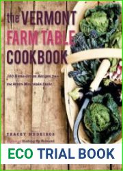 The Vermont Farm Table Cookbook
