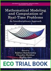 Mathematical Modeling and Computation of Real-Time Problems An Interdisciplinary Approach (Mathematical Engineering, Manufacturing, and Management Sciences)