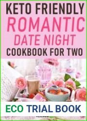 Keto Friendly Romantic Date Night Cookbook for Two