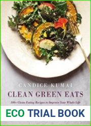 Clean green eats