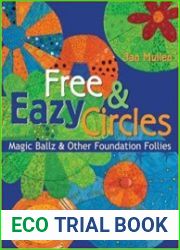 Free & Eazy Circles Magic Ballz & Other Foundation Follies