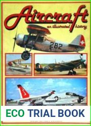 An Illustrated History of Aircraft