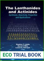 The Lanthanides and Actinides Synthesis, Reactivity, Properties and Applications
