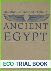 The Oxford Encyclopedia of Ancient Egypt, Volume 2