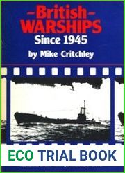 British Warships Since 1945, Part 2 Submarines and Depot Ships Pt. 2