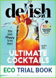 Delish Ultimate Cocktails Why Limit Happy To an Hour?