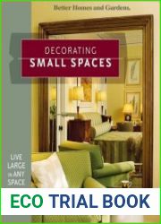 Decorating Small Spaces Live Large in Any Space