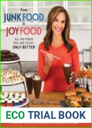 From junk food to joy food