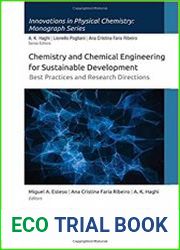 Chemistry and Chemical Engineering for Sustainable Development Best Practices and Research Directions