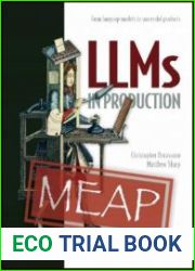 LLMs in Production (MEAP v1)