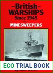 British Warships Since 1945 Part 4 Minesweepers