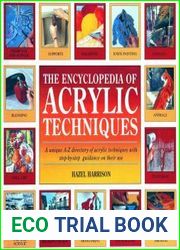 The Encyclopedia of Acrylic Techniques