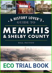 A History Lover|s Guide to Memphis & Shelby County
