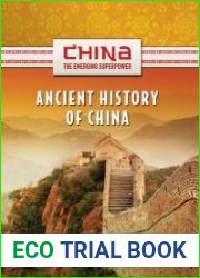 Ancient History of China (China The Emerging Superpower)
